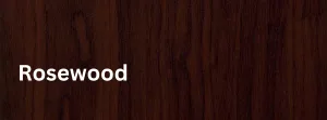 Rosewood finish